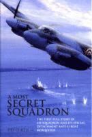 bokomslag A Most Secret Squadron