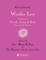 Weather Lore Volume II