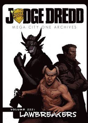Judge Dredd: The Mega-city One Archives Vol. 3