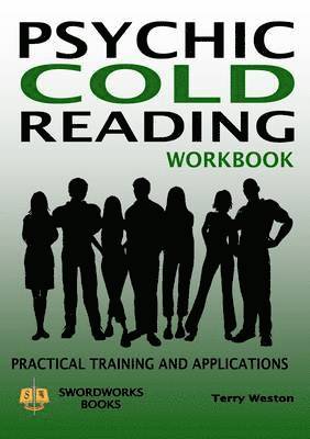 Psychic Cold Reading Workbook - Practical Training and Applications