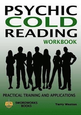 Psychic Cold Reading Workbook - Practical Training and Applications 1