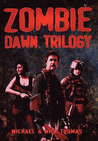 bokomslag Zombie Dawn Trilogy