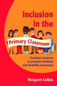 bokomslag Inclusion in the Primary Classroom