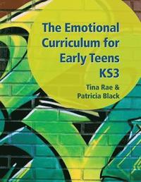 bokomslag The Emotional Curriculum for Early Teens