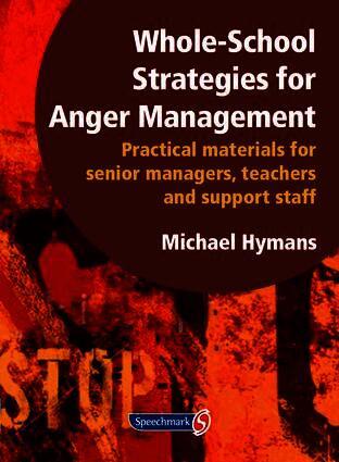 Michael Hymans - Whole-School Strategies for Anger Management, Häftad