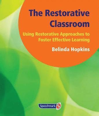 The Restorative Classroom 1