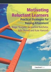 bokomslag Motivating Reluctant Learners