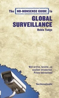 bokomslag No-Nonsense Guide to Global Surveillance