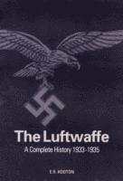 bokomslag The Luftwaffe: A Study in Air Power 1933-1945
