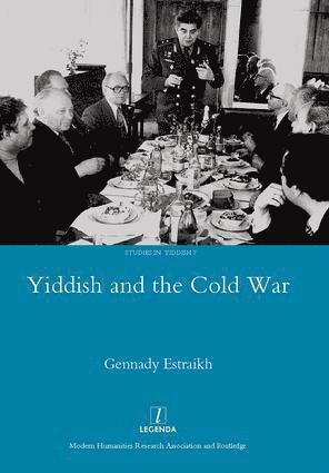 Gennady Estraikh - Yiddish in the Cold War, Inbunden