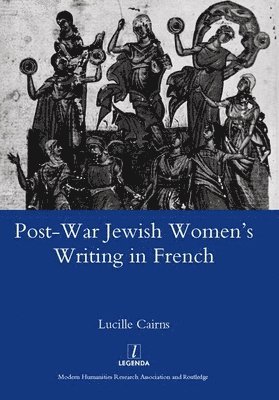 Post-war Jewish Women's Writing in French 1