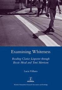bokomslag Examining Whiteness