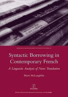 bokomslag Syntactic Borrowing in Contemporary French
