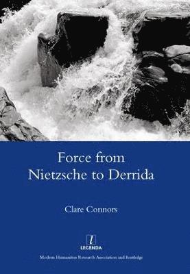 Force from Nietzsche to Derrida 1