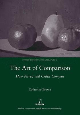 Catherine Brown - Art of Comparison, Inbunden