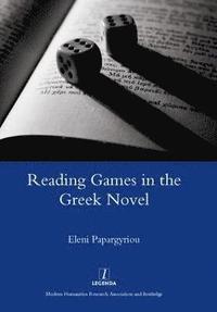 bokomslag Reading Games in the Greek Novel