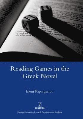 Reading Games in the Greek Novel 1
