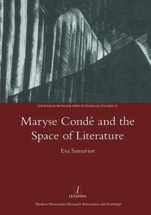 bokomslag Maryse Conde and the Space of Literature