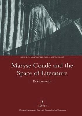 Maryse Conde and the Space of Literature 1