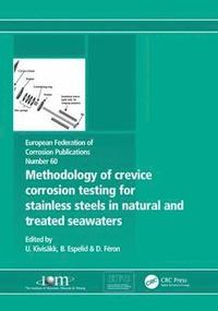 bokomslag Methodology of Crevice Corrosion Testing for Stainless Steels in Natural and Treated Seawaters