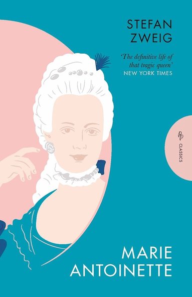 Stefan Zweig - Marie Antoinette, Häftad