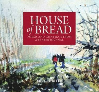 bokomslag House of Bread