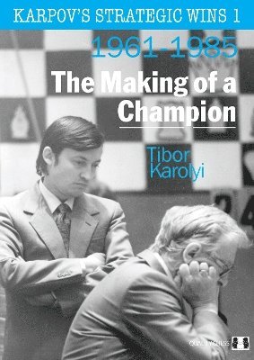 Karpov's Strategic Wins 1 1