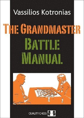 The Grandmaster Battle Manual 1