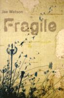 Fragile 1