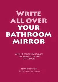 Write All Over Your Bathroom Mirror