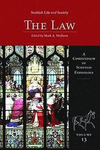 bokomslag Scottish Life and Society Volume 13
