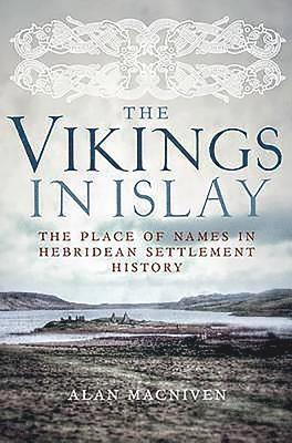 The Vikings in Islay 1