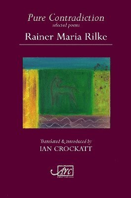 Pure Contradiction: Selected Poems 1