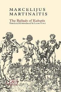 bokomslag The Ballads of Kukutis