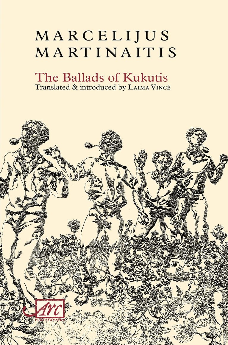 Marcelijus Martinaitis - Ballads of Kukutis, Häftad