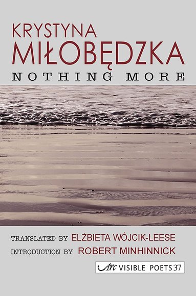 Krystyna Milobedska - Nothing More, Häftad
