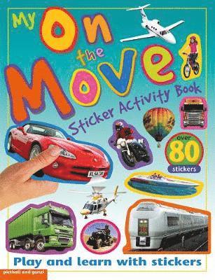 My Sticker Activity Books: On the Move 1