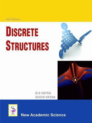 B.S. Vatsa, Suchi Vasta - Discrete Structures, Inbunden