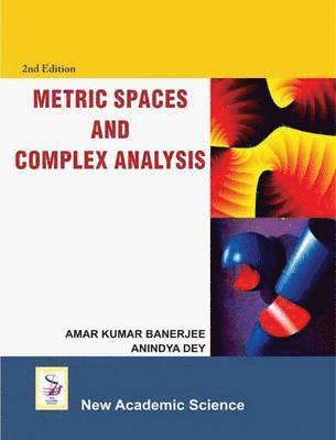 Metric Spaces and Complex Analysis, Inbunden