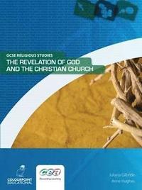 bokomslag The Revelation of God and the Christian Church