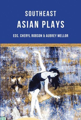 Southeast Asian Plays 1