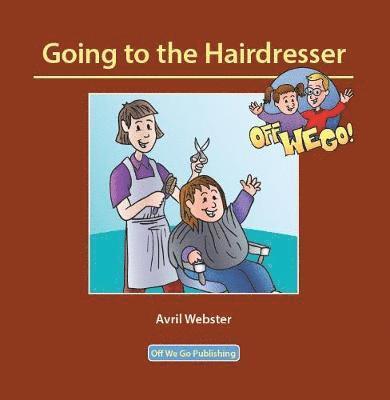 Going to the Hairdresser