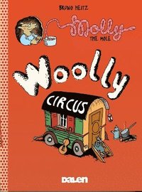 bokomslag Molly the Mole: Woolly Circus