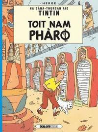 bokomslag Tintin: Toit Nam Pharo (Gaelic)