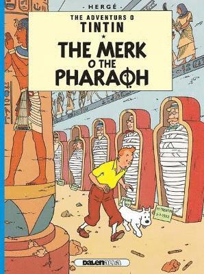 bokomslag Tintin: The Merk o the Pharoah