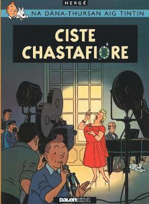 Herge - Tintin Sa Gàidhlig: Ciste Chastafiore (Tintin in Gaelic), Häftad