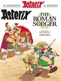 bokomslag Asterix the Roman Sodger (Scots)