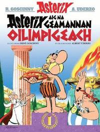 bokomslag Asterix aig na Geamannan Oilimpigeach