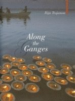 bokomslag Along the Ganges