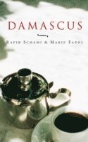 bokomslag Damascus - Taste Of A City
